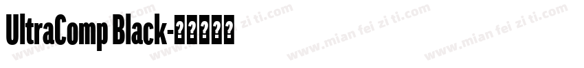 UltraComp Black字体转换